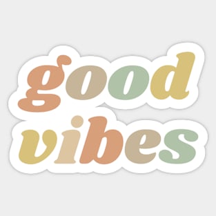 Good Vibes Sticker